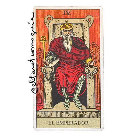 la fuerza y el emperador|El Emperador en el Tarot, Significado y sus。